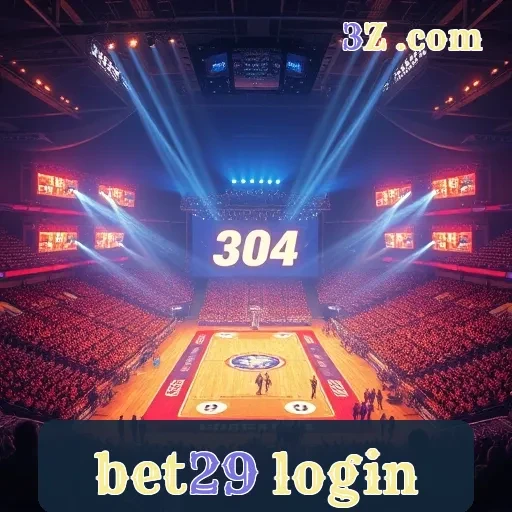bet29 login: Atrações e Dicas para Seus Jogos Favoritos